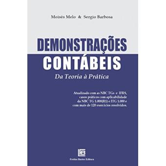 Demonstrações Contábeis: Da Teoria À Prática - 1