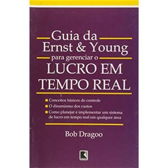 Guia Da Ernst & Young Para Gerenciar O Lucro Em Tempo Real - 1