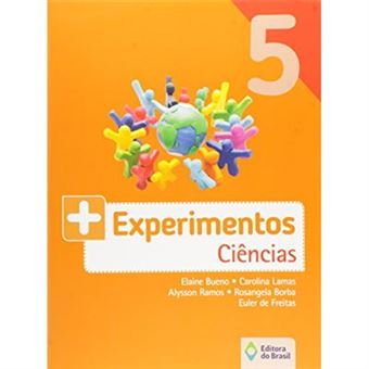 Mais Experimentos. Ciências. 5º Ano - 1