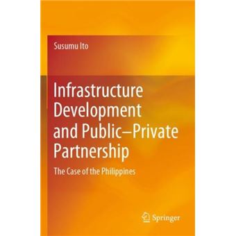 Infrastructure Development And Publicprivate Partnership - 1
