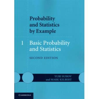 Probability and Statistics by Example: Volume 1, Basic Probability and Statistics - Paperback - 2014 - 1