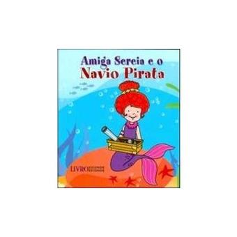 Amiga Sereia e o Navio Pirata - 1