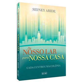 De Nosso Lar Para Nossa Casa - 1