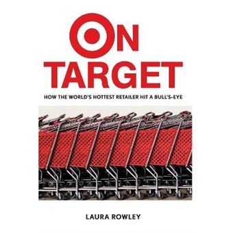 On Target - How the World's Hottest Retailer Hit a Bullseye - Hardback - 2003 - 1