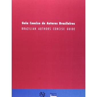 Guia Conciso De Autores Brasileiros - 1