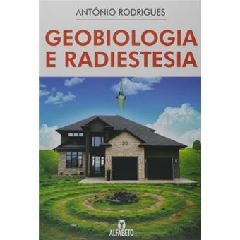 Geobiologia e Radiestesia - 1