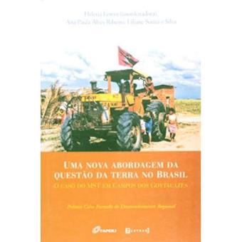 Uma Nova Abordagem Da Questao Da Terra No Brasil - 1