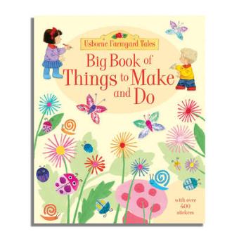 Big Book Of Farmyard Tales Things To Make And Do - 1
