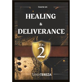 Course On Healing & Deliverance - Vol.2 - 1
