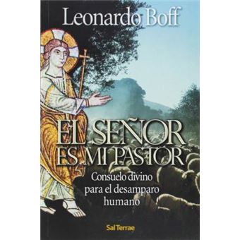 El Señor es mi pastor : consuelo divino para el desamparado humano - 1