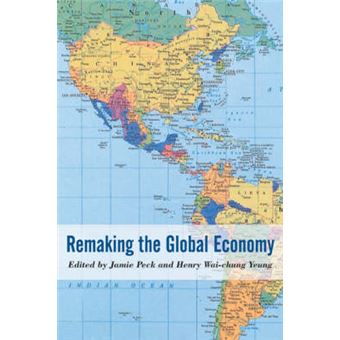 Remaking the Global Economy - 1
