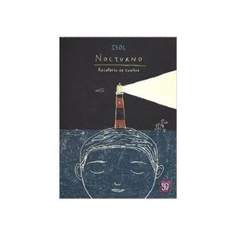 Nocturno. Recetario De Sueños Variados Y Fáciles De Hacer (En Sólo 5 Minutos) - 1