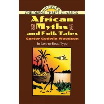 African Myths and Folk Tales - Paperback - 2010 - 1