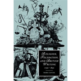 Religion, Toleration, and British Writing, 1790-1830 - Paperback - 2005 - 1