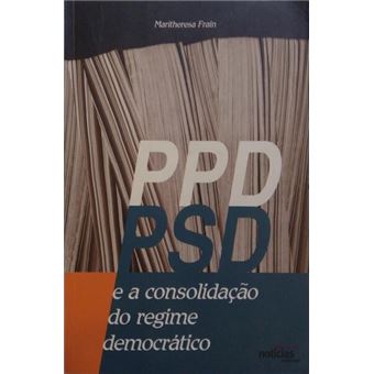 Ppd/psd e a consolidação do regime democrático. - 1