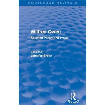 Wilfred Owen Routledge Revivals Selected Poetry And Prose - 1