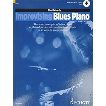 Improvising Blues Piano By Tim Richards - 1