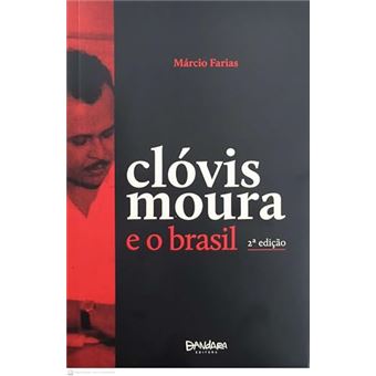 Clóvis Moura E O Brasil - 1