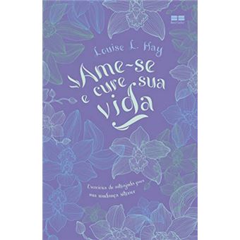 Ame-se e cure sua vida - 1