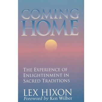 Coming Home - The Experience of Enlightenment in Sacred Traditions - Paperback - 1995 - 1