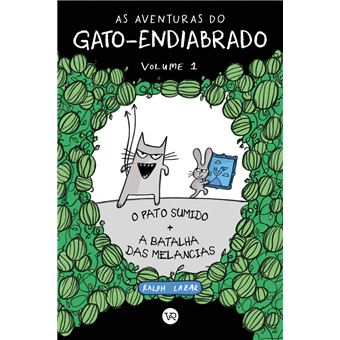 As Aventuras Do Gato-Endiabrado : O Pato Sumido + A Batalha Das Melancias - 1