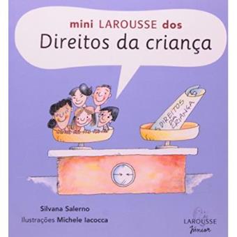 Mini-Larousse Dos Direitos Das Crianças - 1