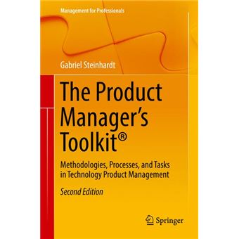 The Product Manager'S Toolkit (R) - 1