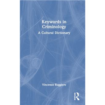 Keywords in Criminology - 1