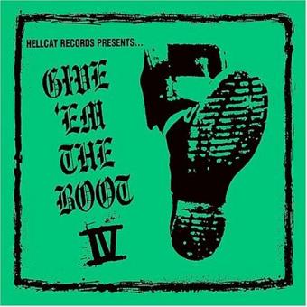 Va-Give 'Em The Boot Iv-Rancid,Dropkick Murphys,Unseen,Joe Strummer & Mescaleros... - 1