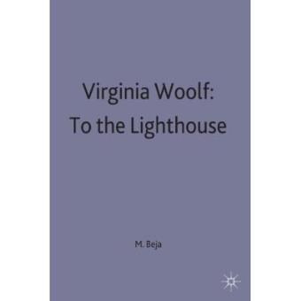 Virginia Woolf: to the Lighthouse - Paperback - 1991 - 1