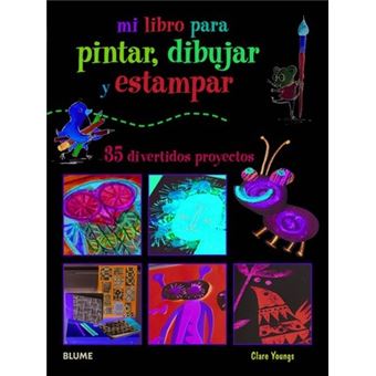 Mi Libro Para Pintar, Dibujar Y Estampar - 1