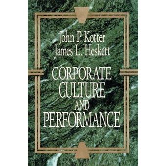 Corporate Culture and Performance - Paperback - 2011 - 1