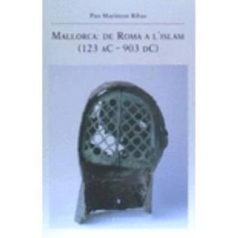 Mallorca : de Roma a l'Islam (123 aC-dC) - 1