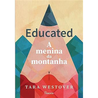 Educated - A Menina Da Montanha - 1