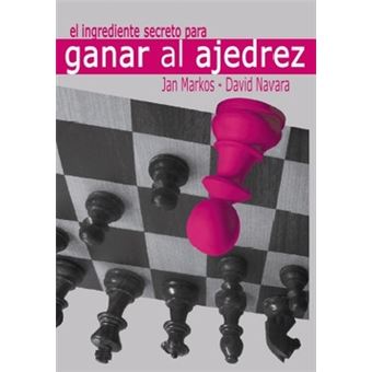 El Ingrediente Secreto Para Ganar Al Ajedrez - 1