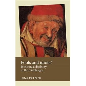 Fools and Idiots? : Intellectual Disability in the Middle Ages - 1