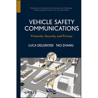 Vehicle Safety Communications - Protocols, Security, and Privacy - Hardback - 2012 - 1