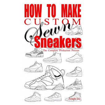 How To Make Custom Sewn Sneakers - 1