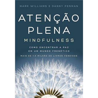 Atenção Plena (Mindfulness) - 1