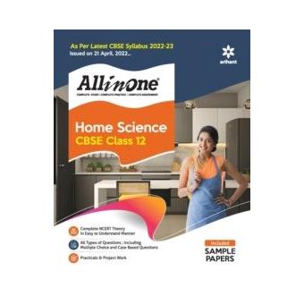 Cbse All In One Home Science Class 12 As Per Latest Cbse Syllabus Issued On 21 April 2022 - 1