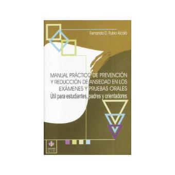 Manual práctico de prevención y reducción de la ansiedad en los exámenes - 1