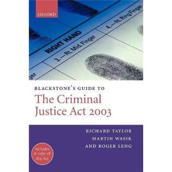 Blackstone's Guide to the Criminal Justice Act 2003 - 1