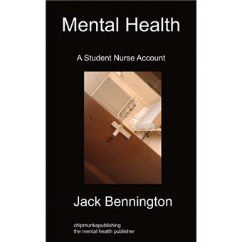 Mental Health - A Student Nurse Account - Paperback - 2011 - 1