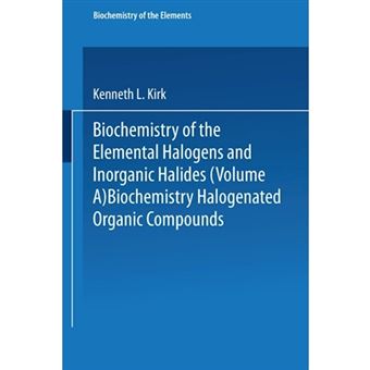Biochemistry of Halogenated Organic Compounds - Paperback - 2013 - 1