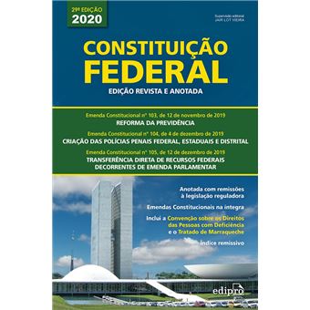 Constituição Federal - 2020: Edição Revista e Anotada - 1