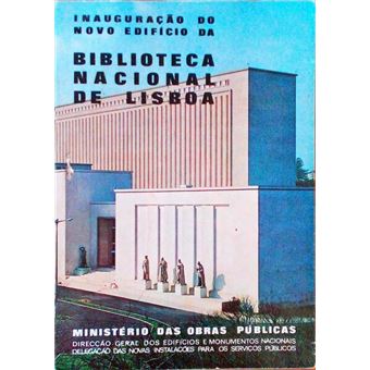 Inauguração do novo edifício da biblioteca nacional de lisboa. - 1