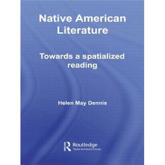Native American Literature - Towards a Spatialized Reading - Paperback - 2009 - 1