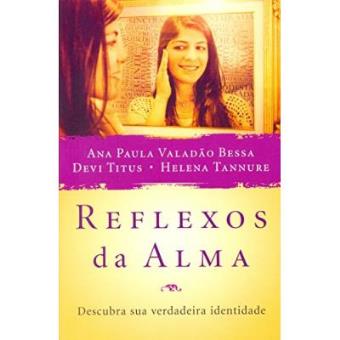Reflexos Da Alma - 1