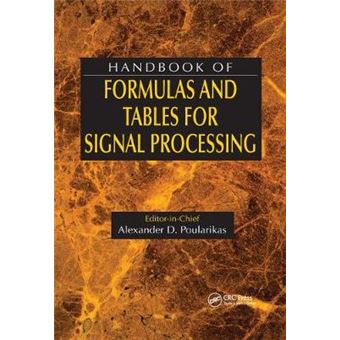 Handbook Of Formulas And Tables For Signal Processing - 1