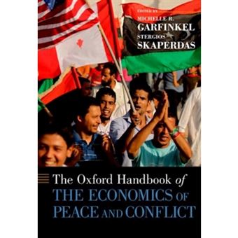 The Oxford Handbook of the Economics of Peace and Conflict - Hardback - 2012 - 1